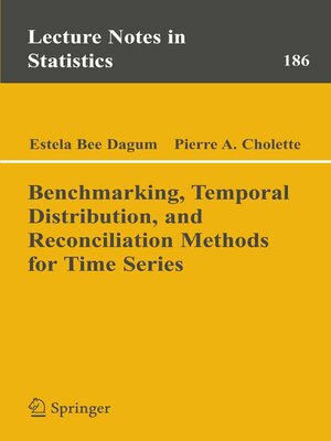 cover image of Benchmarking, Temporal Distribution, and Reconciliation Methods for Time Series